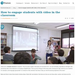 How to engage students with video in the classroom