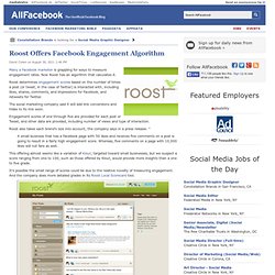 Roost Offers Facebook Engagement Algorithm