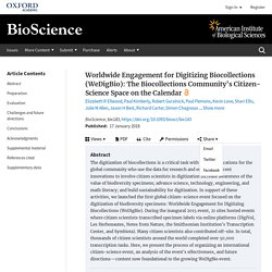 Worldwide Engagement for Digitizing Biocollections (WeDigBio): The Biocollections Community's Citizen-Science Space on the Calendar