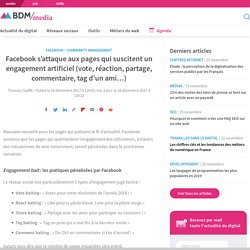 Facebook s'attaque aux pages qui suscitent un engagement artificiel (vote, réaction, partage, commentaire, tag d'un ami...)