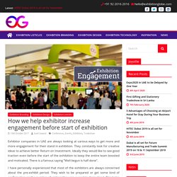 How we help exhibitor increase engagement before start of exhibition