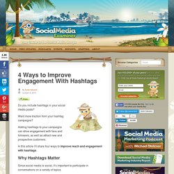 4 Ways to Improve Engagement With Hashtags Social Media Examiner