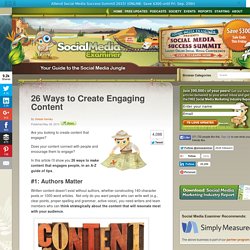 26 Ways to Create Social Media Engagement With Content Marketing