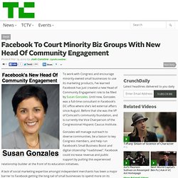 Facebook To Court Minority Biz Groups With New Head Of Community Engagement