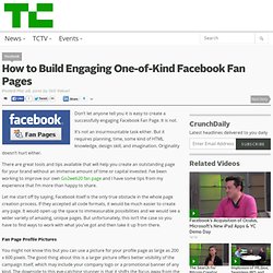 How to Build Engaging One-of-Kind Facebook Fan Pages