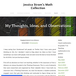 Engaging Students from a Distance - Jessica Strom's Math Collection