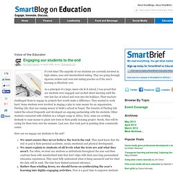 Engaging our students to the end SmartBlogs