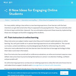 8 New Ideas for Engaging Online Students