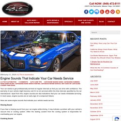 Engine Sounds That Indicate Your Car Needs Service