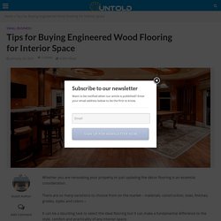 Tips for Buying Engineered Wood Flooring for Interior Space