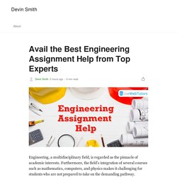 Avail the Best Engineering Assignment Help from Top Experts
