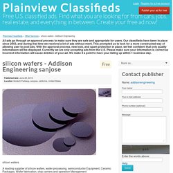 silicon wafers - Addison Engineering -kyispclassifieds.net