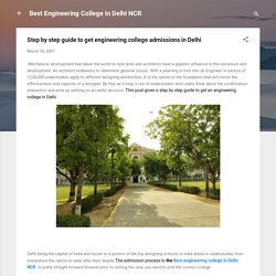 Step by step guide to get engineering college admissions in Delhi