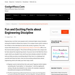 Fun and Exciting Facts about Engineering Discipline