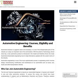 What is Automotive Engineering? Courses, Eligibility and Benefits