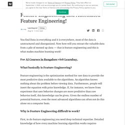 Feature Engineering and Automated Feature Engineering!