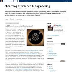 eLearning at Science & Engineering: Is OER mainstreamed and sustainable?