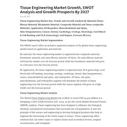 Tissue Engineering Market Growth, SWOT Analysis and Growth Prospects By 2027 – Telegraph