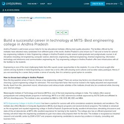 Build a successful career in technology at MITS- Best engineering college in Andhra Pradesh: b_schoolsindia