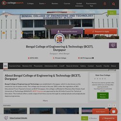 Bengal College of Engineering and Technology - BCET Durgapur - Courses, Fees, Cutoffs, Reviews, Placements, Admission 2020