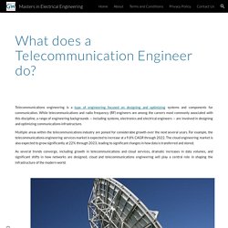 Masters in Electrical Engineering - What does a Telecommunication Engineer do?