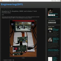 Raspberry PI, Raspbian, XBMC and eGalax 7 inch touchscreen
