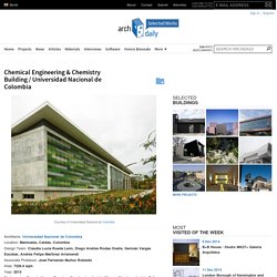 Chemical Engineering & Chemistry Building / Universidad Nacional de Colombia