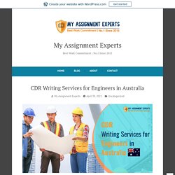 CDR Writing Services for Engineers in Australia – My Assignment Experts