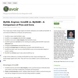 MySQL Engines: InnoDB vs. MyISAM – A Comparison of Pros and Cons
