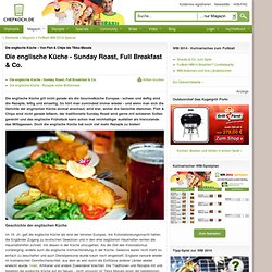 Die englische Küche - Von Fish&Chips bis Tikka Masala