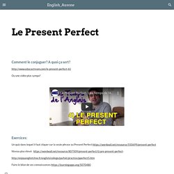 English_Ausone - Le Present Perfect