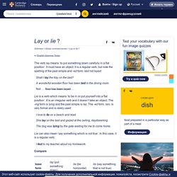 Lay or lie ? — English Grammar Today — Cambridge Dictionary
