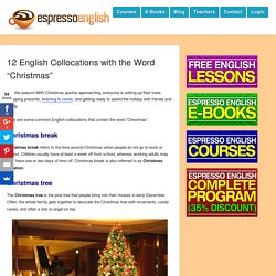 12 English Collocations with the Word “Christmas”