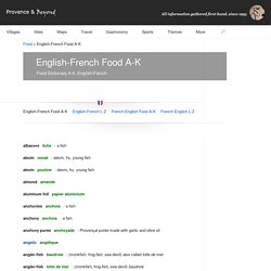 English-French Food Dictionary Food Recipes, - by Provence Beyon