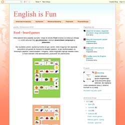 English is Fun: Food - board games