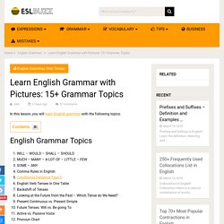 Learn English Grammar with Pictures: 15+ Grammar Topics - ESL Buzz