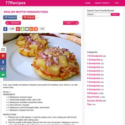 ENGLISH MUFFIN HAWAIIAN PIZZA - Weight Watchers Recipes