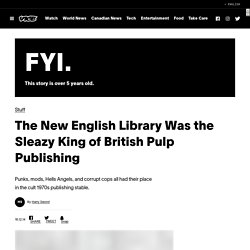 The New English Library Was the Sleazy King of British Pulp Publishing