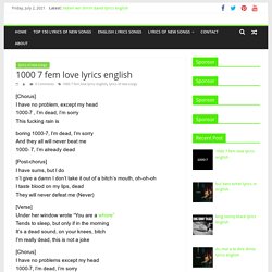 1000 7 fem love lyrics english - Lyrics Of New Songs-lyricsofnewsongs.com