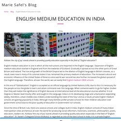 English Medium Education in India - Marie Safel's Blog