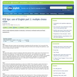 FCE tips: use of English part 1: multiple choice cloze