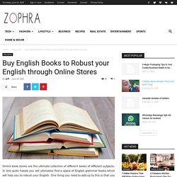 Buy English Books to Robust your English through Online Stores - Zophra
