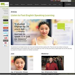 Listen to English Speaking Learners Improve Fast
