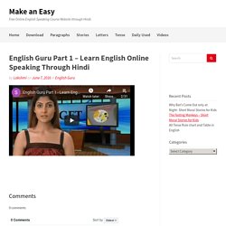 English Guru Part 1 - Learn English Online Speaking Through Hindi - Make an Easy