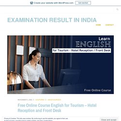 Free Online Course English for Tourism – Hotel Reception and Front Desk
