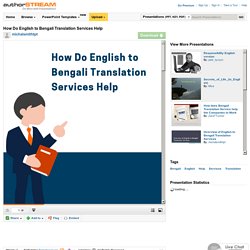 How Do English to Bengali Translation Services Help