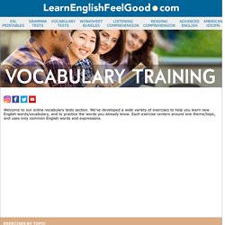 English Vocabulary Exercises By Topic - ESL Vocabulary Tests