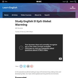 Study English S1 Ep5: Global Warming - Learn English - Education