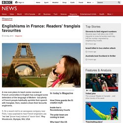 Englishisms in France: Readers' franglais favourites