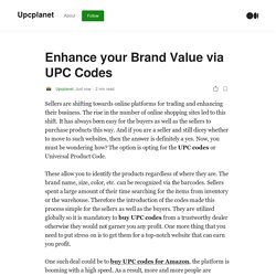 Enhance your Brand Value via UPC Codes